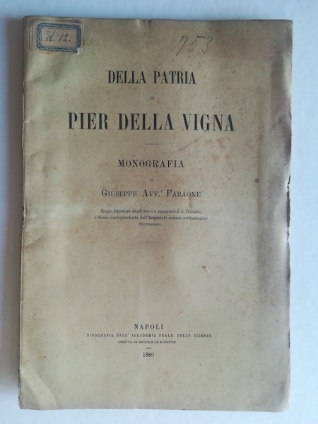 Della patria di Pier Della Vigna. Monografia