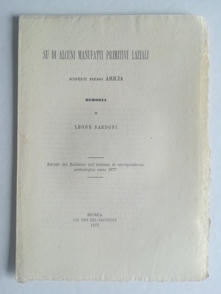 Su di alcuni manufatti primitivi laziali scoperti presso Ariccia. Memoria