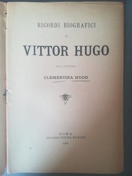 Ricordi biografici di Vittor Hugo