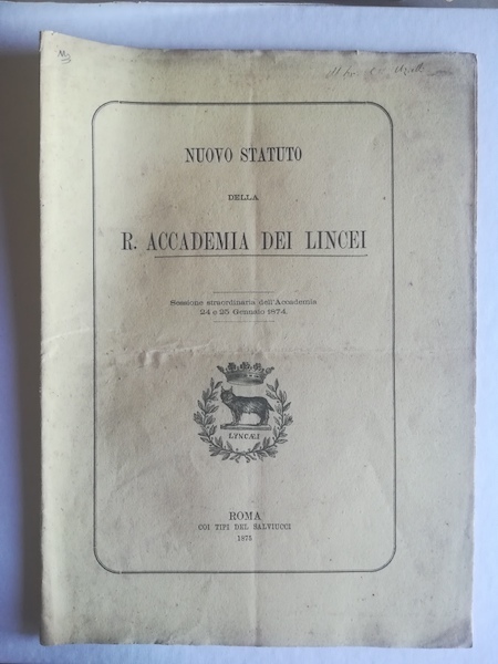 Nuovo Statuto della R. Accademia dei Lincei. Sessione straordinaria dell'Accademia …