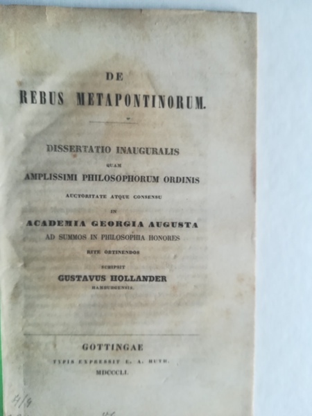 De rebus metapontinorum. Dissertatio inauguralis quam amplissimi philosophorum ordinis auctoritate …