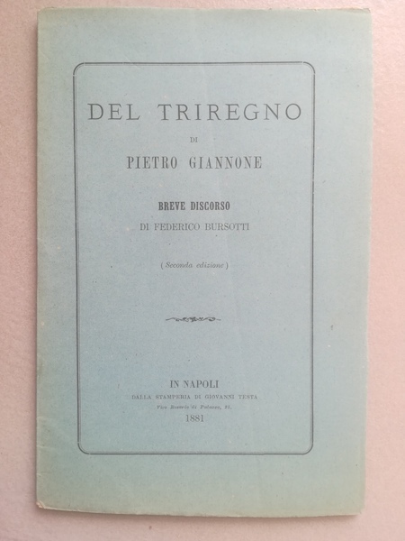 Del Triregno di Pietro Giannone. Breve discorso (seconda edizione)