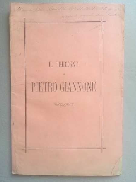 Il Triregno di Pietro Giannone. Cenno bibliografico