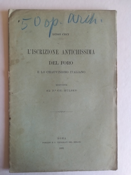 L'iscrizione antichissima del Foro e lo chauvinismo italiano. Risposta