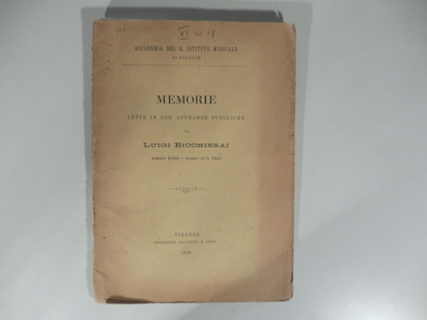 Memorie lette in due adunanze pubbliche da Luigi Bicchierai accademico …