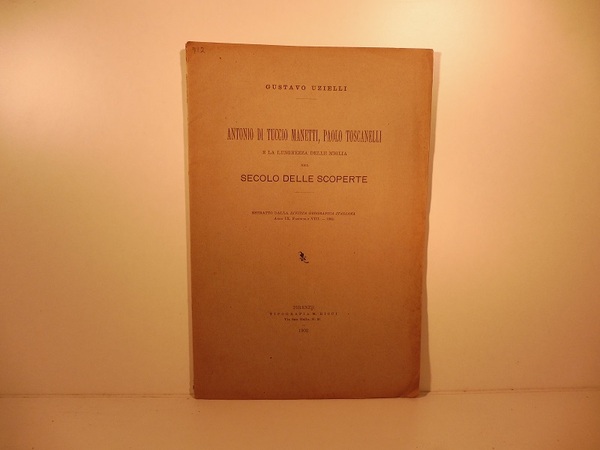 Antonio Di Tuccio Manetti, Paolo Toscanelli e la lunghezza delle …