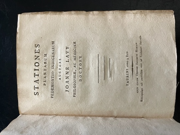 Stationes plantarum Pedemontio indigenarum auctore Joanne Lavy philosophiae ac medicinae …