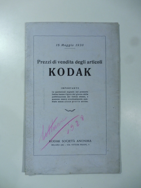 Prezzi di vendita degli articoli Kodak. 15 maggio 1930. (Listino …