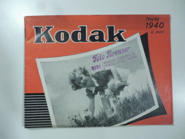 Kodak. Novita' 1940 - XVIII. (Catalogo pubblicitario)