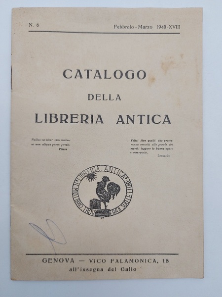 Catalogo della libreria antica. Genova, Vico Falamonica, 15. All'insegna del …