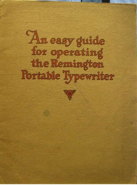 An easy guide for operating the Remington Portable Typewriter