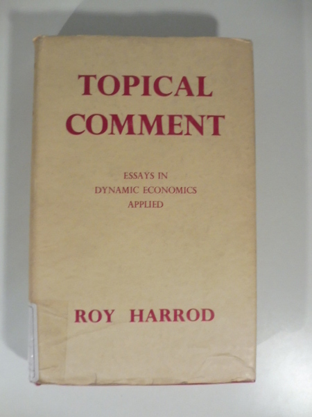 Topical Comment Essays in dynamic economics applied