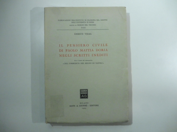 Il pensiero civile di Paolo Mattia Doria negli scritti inediti. …