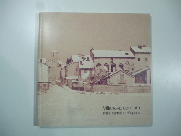 Villanova com'era nelle cartoline d'epoca