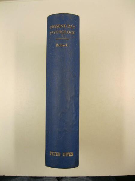 Present - Day psychology. An original survey of Departements, Branches, …