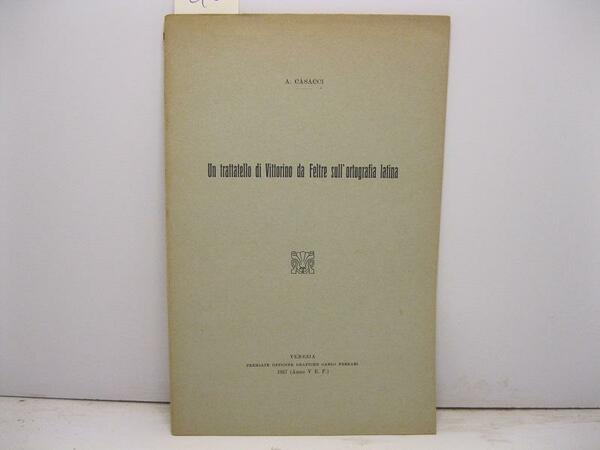 Un trattatello di Vittorino da Feltre sull'ortografia latina