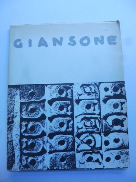 Giansone. Progressione genetica dell'idea figurativa. Sviluppi documentari (dall'opera 1963 - …