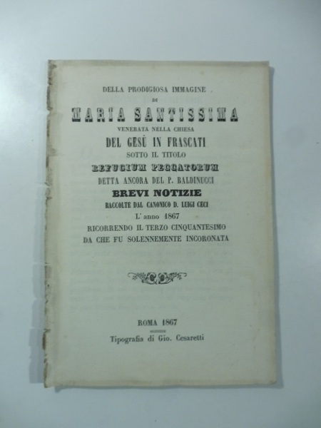 Della prodigiosa immagine di Maria Santissima venerata nella chiesa del …