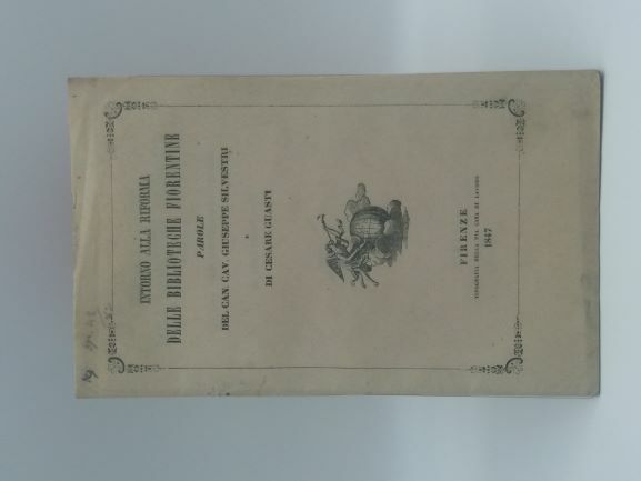 Intorno alla riforma delle biblioteche fiorentine. Parole