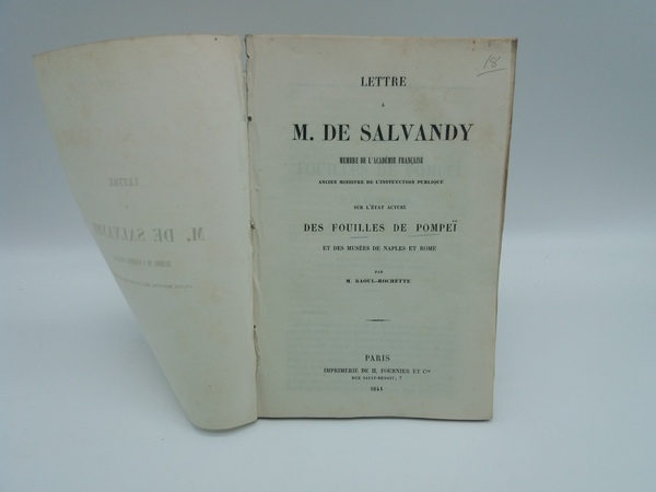 Lettre a M. De Salvandy.sur l'etat actuel des fouilles de …