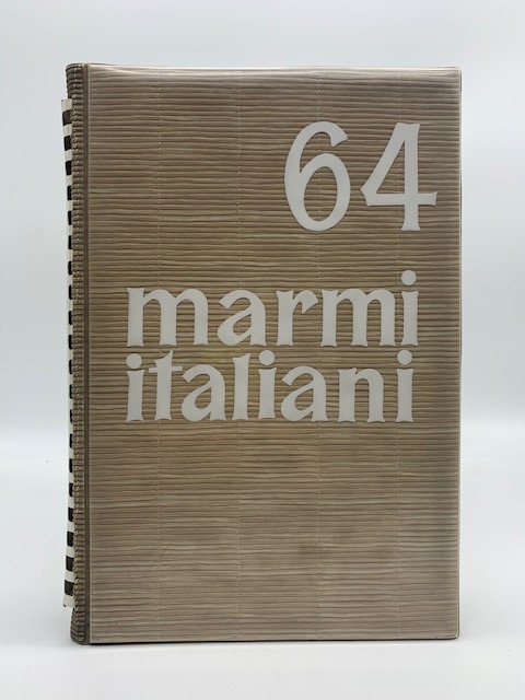 64 marmi italiani. Catalogo a cura della Unione Generale degli …