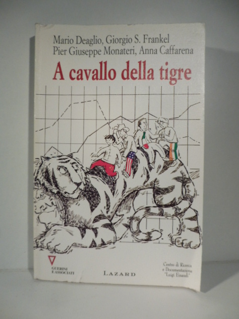 A cavallo della tigre