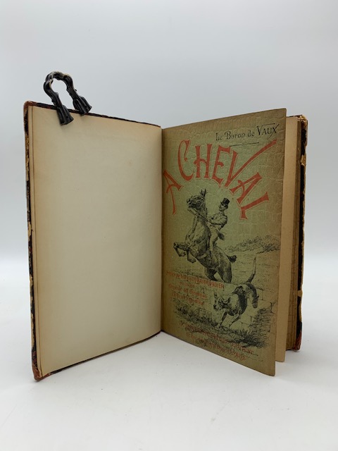 A cheval. Etude des races francaises et etrangeres au point …