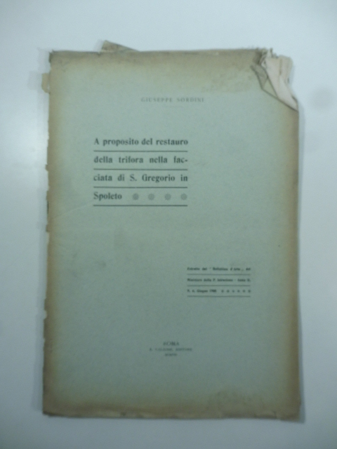 A proposito del restauro della trifora nella facciata di S. …