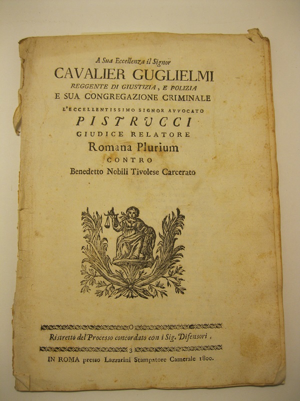 A sua eccellenza cavalier Guglielmi reggente di giustizia e polizia …