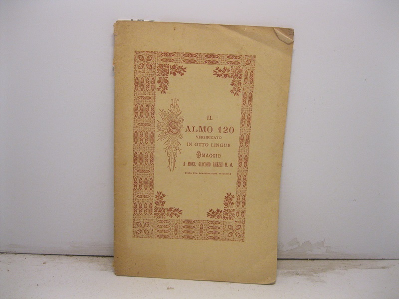 A SUA ECCELLENZA ILLUSTRISSIMA FR. GIACOMO GHEZZI dell'ordine di S. …