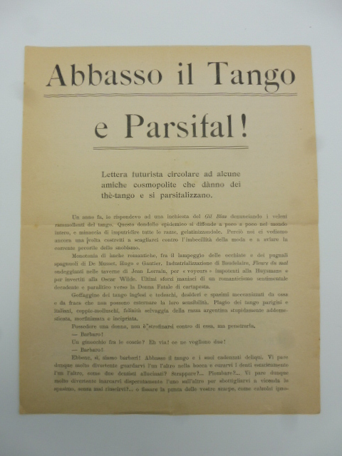 Abbasso il tango e Parsifal! Lettera futurista circolare.