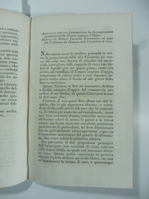Acetato di morfina formatosi per la decomposizione spontanea della tintura …