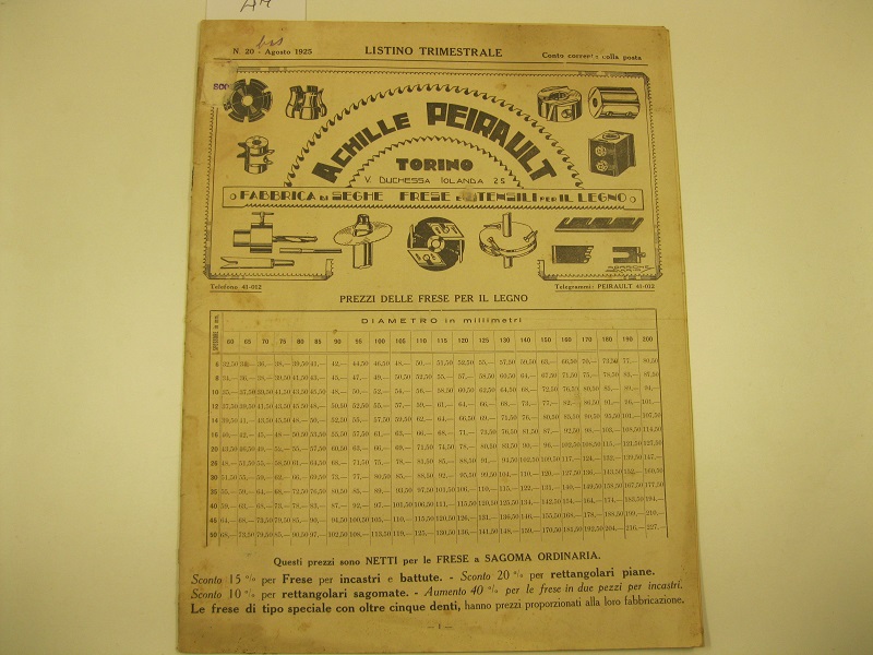 Achille Peirault. Torino. Fabbrica di seghe, frese e utensili per …