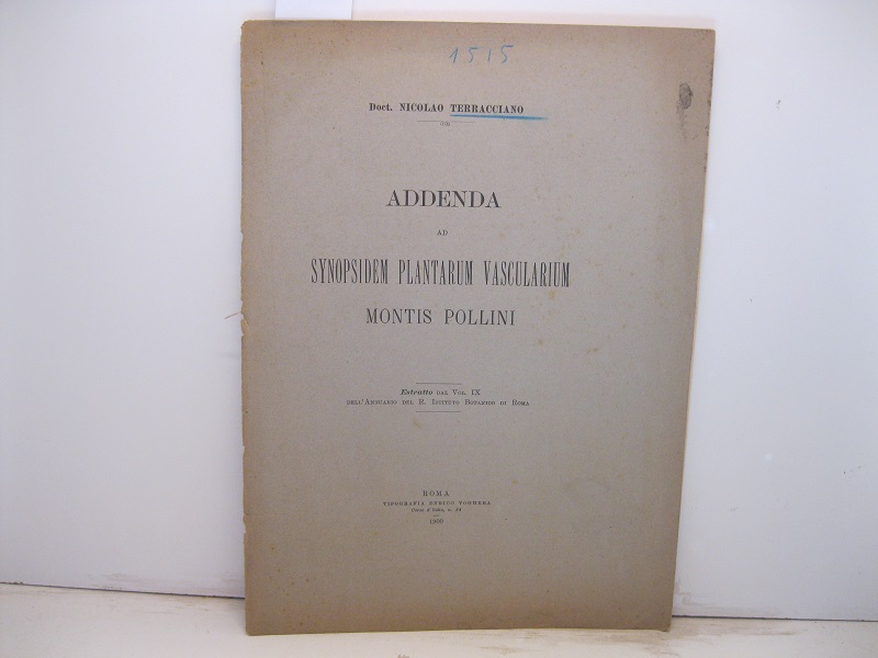 Addenda ad synopsidem plantarum vascularium montis Pollini. Estratto dal vol. …
