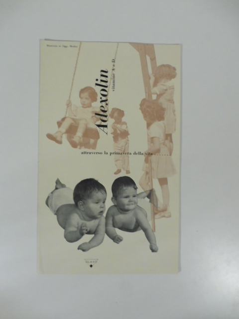 Adexolin vitamine A e D. Attraverso la primavera della vita. …