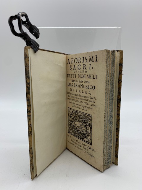 Aforismi sacri ovvero detti notabili raccolti dalle opere di S. …