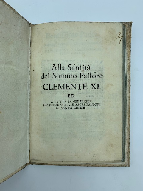 Alla Santita' del Sommo Pastore Clemente XI ed a tutta …