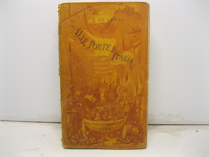 Alle porte d'Italia. III migliaio.