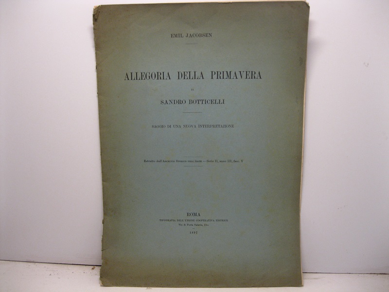 Allegoria della primavera di Sandro Botticelli. Saggio di una nuova …