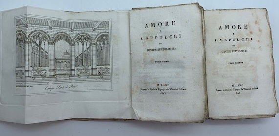 Amore e i Sepolcri. Volume I-II