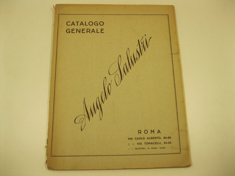 Angelo Salustri. Catalogo generale. Roma. V. Carlo Alberto 65 - …