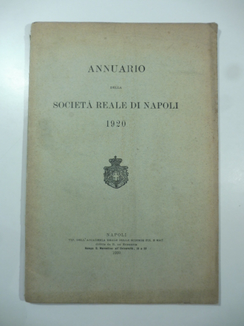 Annuario della Societa' Reale di Napoli 1920