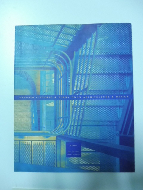 Antonio Citterio & Terry Dwan architecture & design 1992-1979