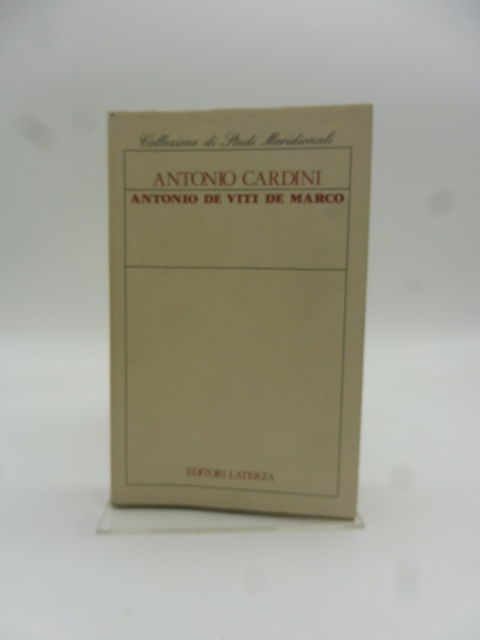 Antonio De Viti De Marco. La democrazia incompiuta 1858-1943