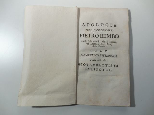 Apologia del cardinale Pietro Bembo dalle false accuse che si …