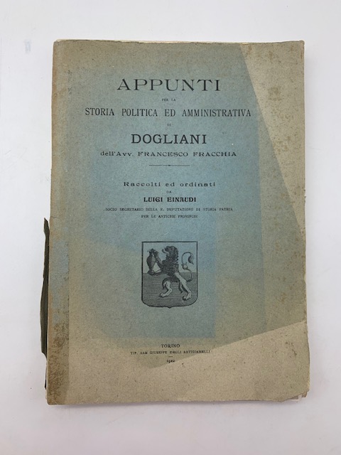 Appunti per la storia politica ed amministrativa di Dogliani dell'Avv. …