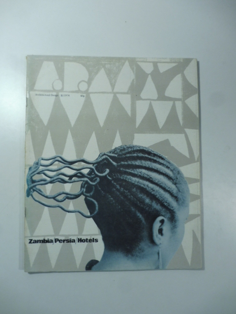 Architectural Design A.D. Volume XLIV, 10, October 1974