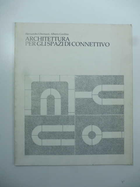 Architettura per gli spazi di connettivo