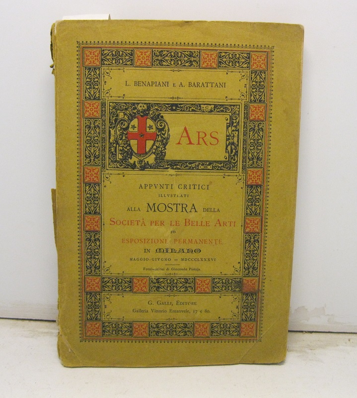 Ars. Appunti critici illustrati alla mostra della societa' per le …