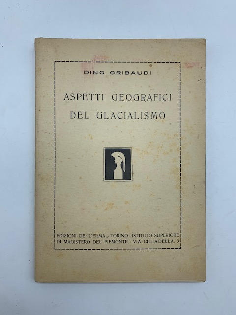 Aspetti geografici del glacialismo